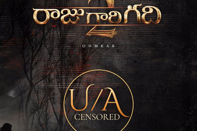 Raju Gari Gadhi 2 Got UA Rating